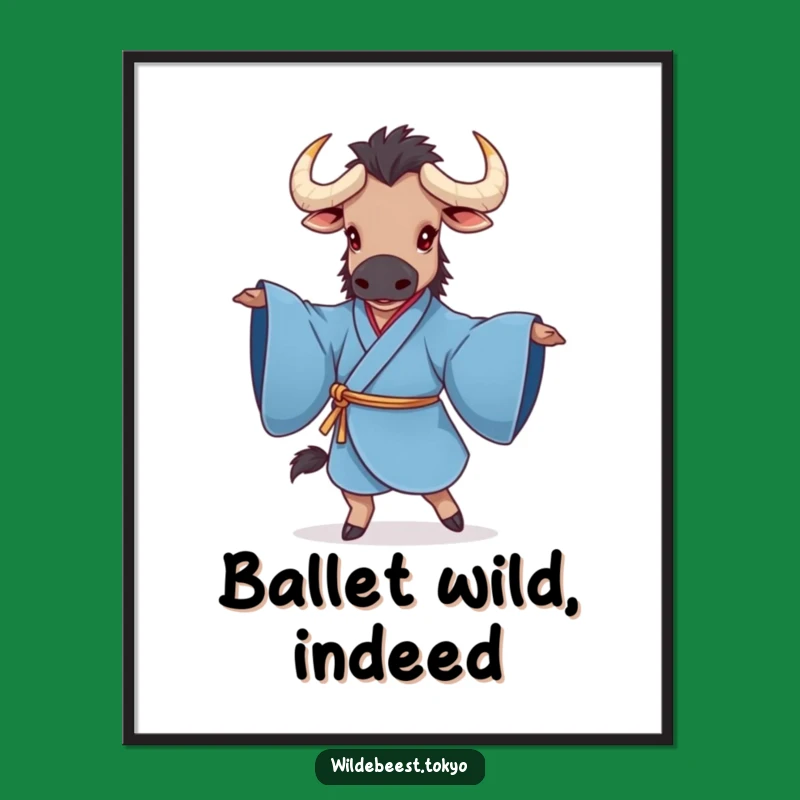 Funny Wildebeest Kimono Poster: Graceful Twirls Wall Art for a Hilarious Home Decor